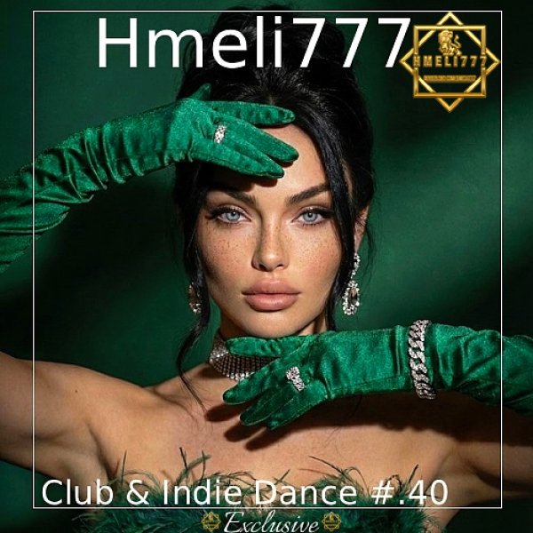 Club & Indie Dance & Deep Melodic .40