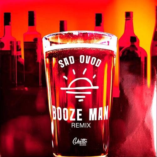 Booze Man (Original Mix)
