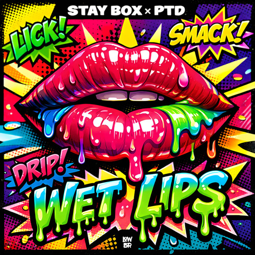 Stay Box, PTD - Wet Lips (Extended Mix)