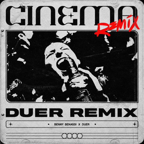 Benny Benassi - Cinema (DUER Remix)