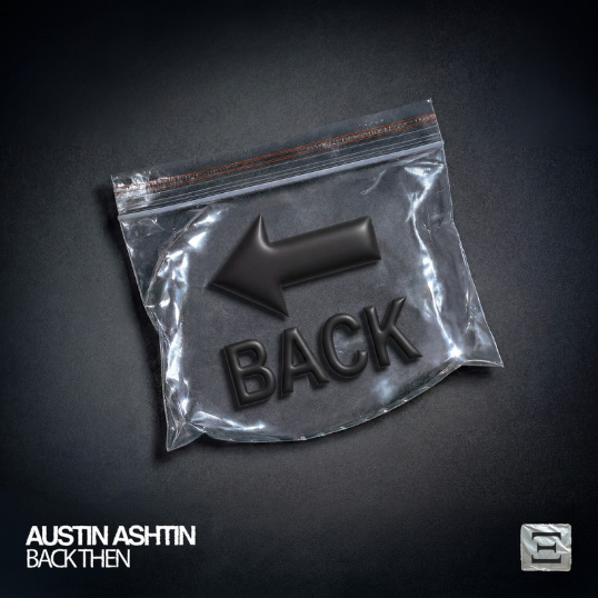 Austin Ashtin - Back Then (Extended Mix)