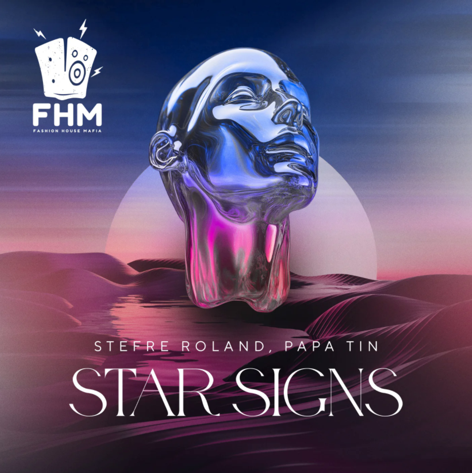 Stefre Roland, Papa Tin - Star Signs (Original Mix)