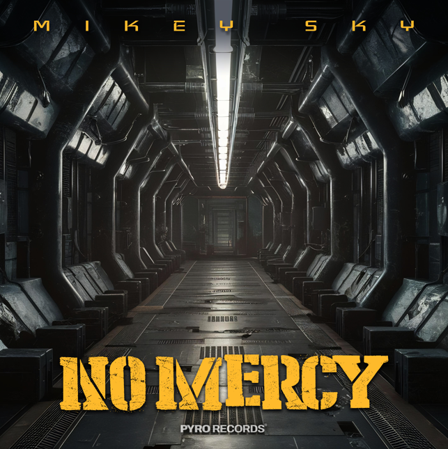 Mikey Sky - No Mercy (Extended Mix)