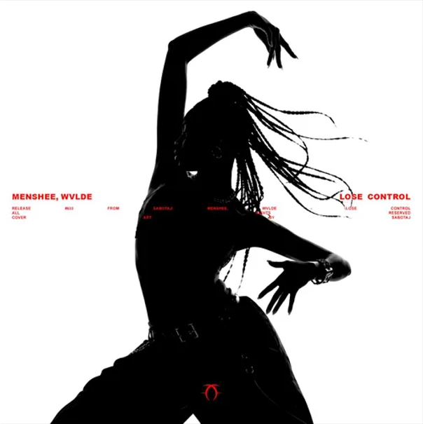 Menshee, WVLDE - Lose Control (Extended Mix)