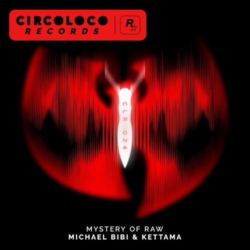 Michael Bibi, KETTAMA & Wu - Tang Clan - MYSTERY OF RAW (Dunisco Remix)